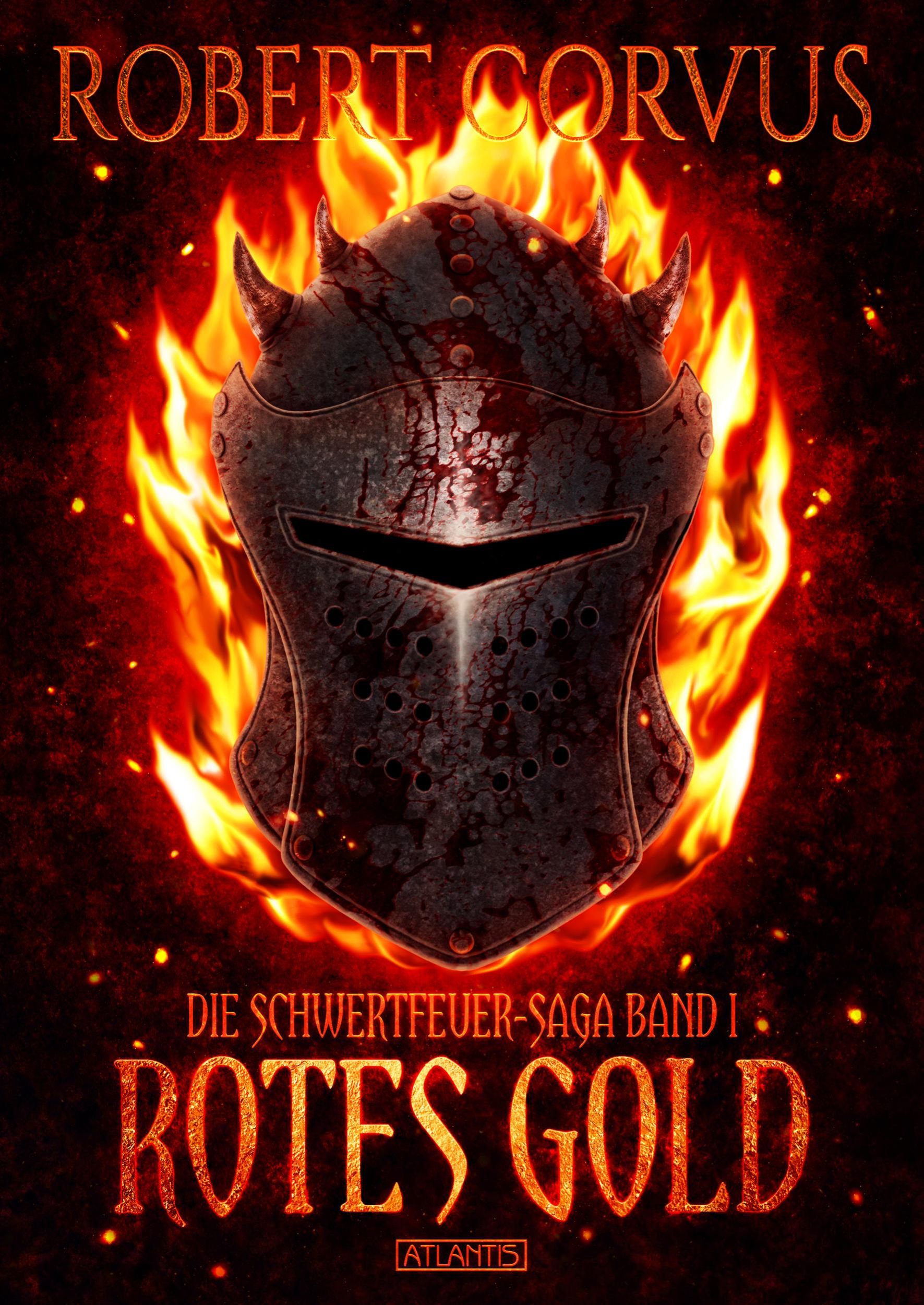 Cover: 9783864029196 | Die Schwertfeuer-Saga 1: Rotes Gold | Robert Corvus | Buch | Deutsch