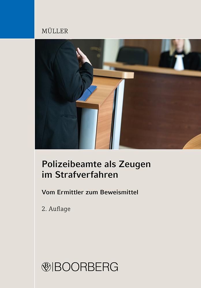 Cover: 9783415069138 | Polizeibeamte als Zeugen im Strafverfahren | Kai Müller | Taschenbuch