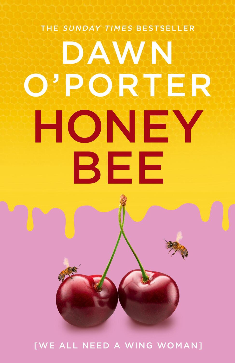 Cover: 9780008697082 | Honeybee | Dawn O'Porter | Taschenbuch | Englisch | 2024