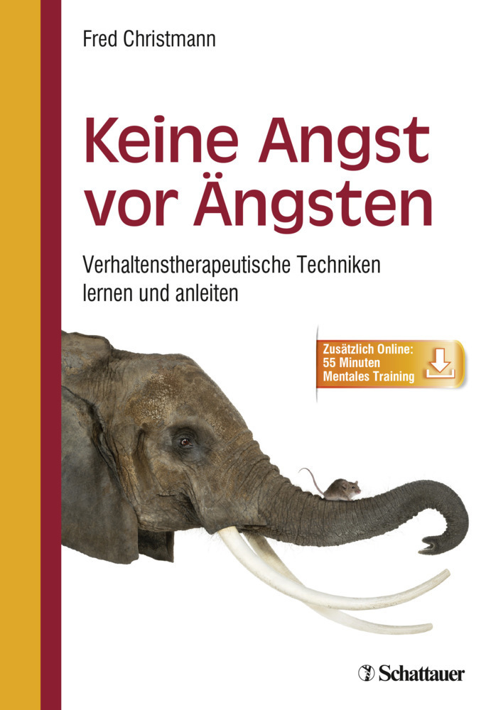 Cover: 9783608431476 | Keine Angst vor Ängsten | Fred Christmann | Taschenbuch | 2015