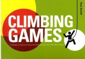 Cover: 9781906095161 | Climbing Games | Paul Smith | Taschenbuch | Englisch | 2009