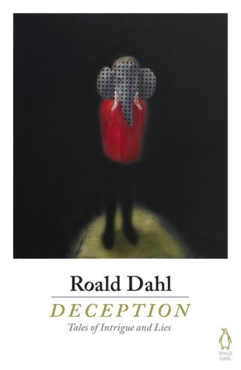 Cover: 9780718185671 | Deception | Roald Dahl | Taschenbuch | 240 S. | Englisch | 2016