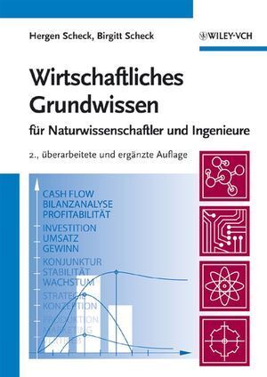 Cover: 9783527316717 | Wirtschaftswissen für Naturwissenschaftler und Ingenieure | Buch | XIV