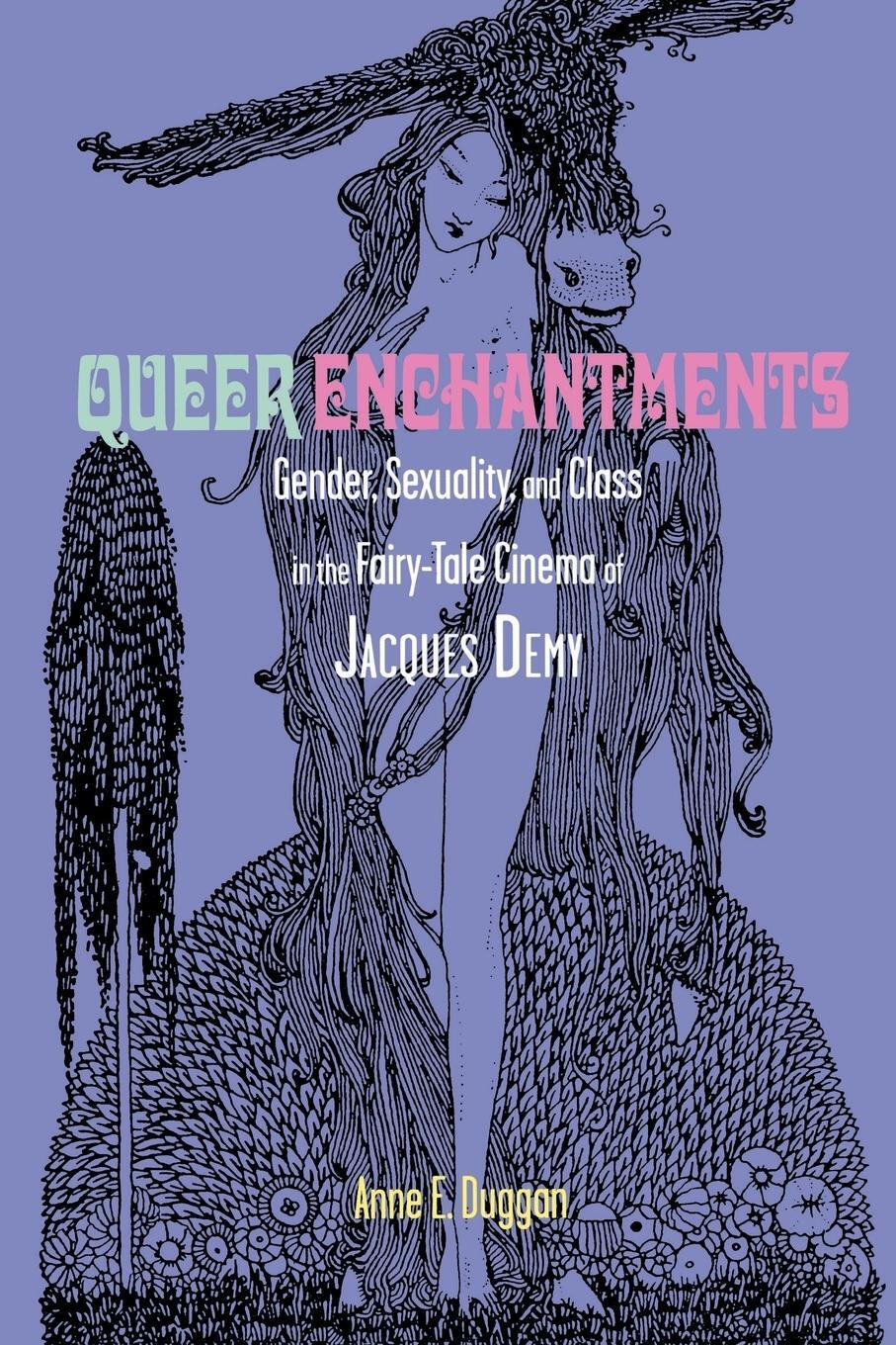 Cover: 9780814335093 | Queer Enchantments | Anne E Duggan | Taschenbuch | Paperback | 2013