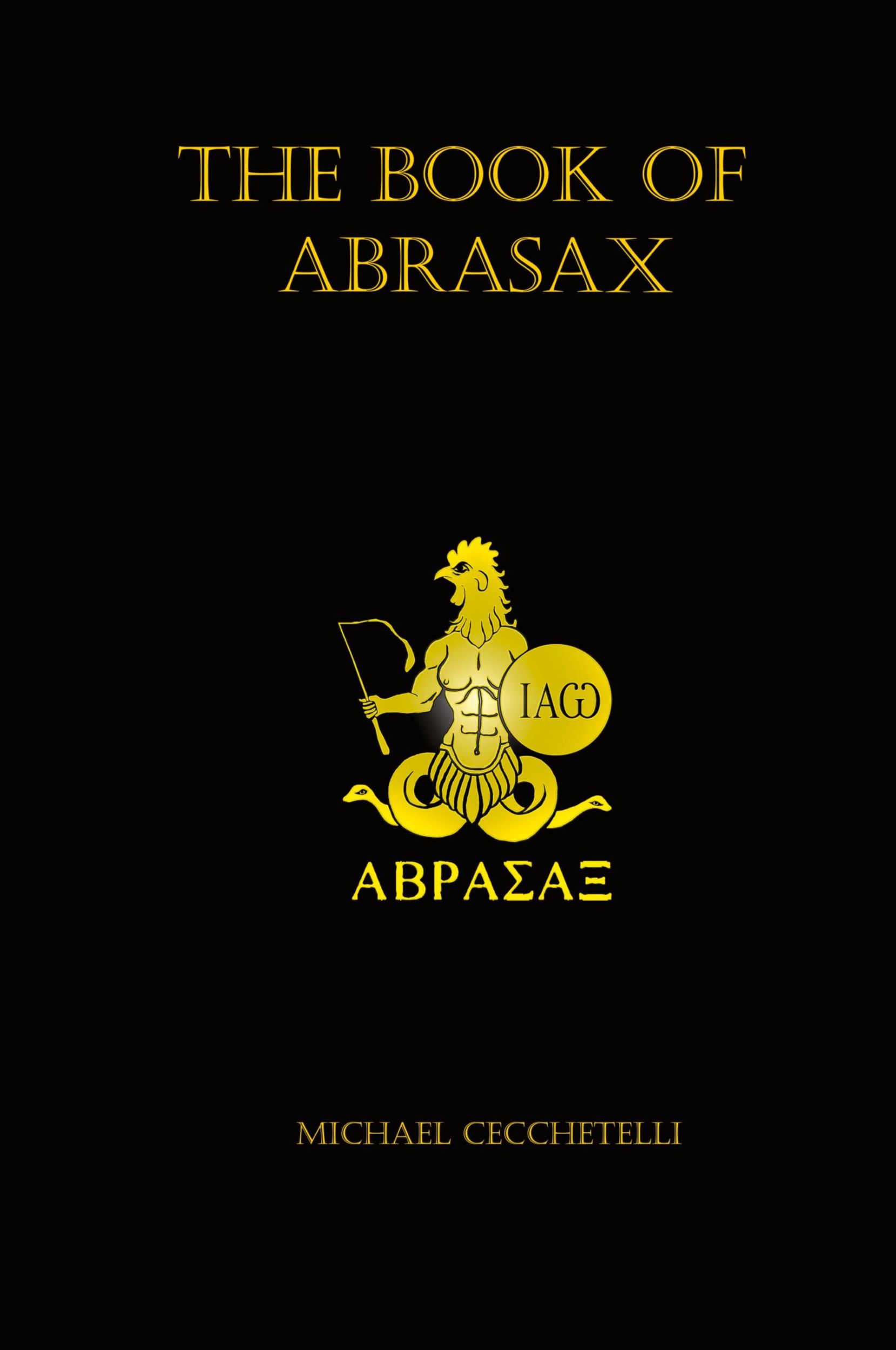 Cover: 9780990568728 | The Book of Abrasax | Michael Cecchetelli | Taschenbuch | Englisch