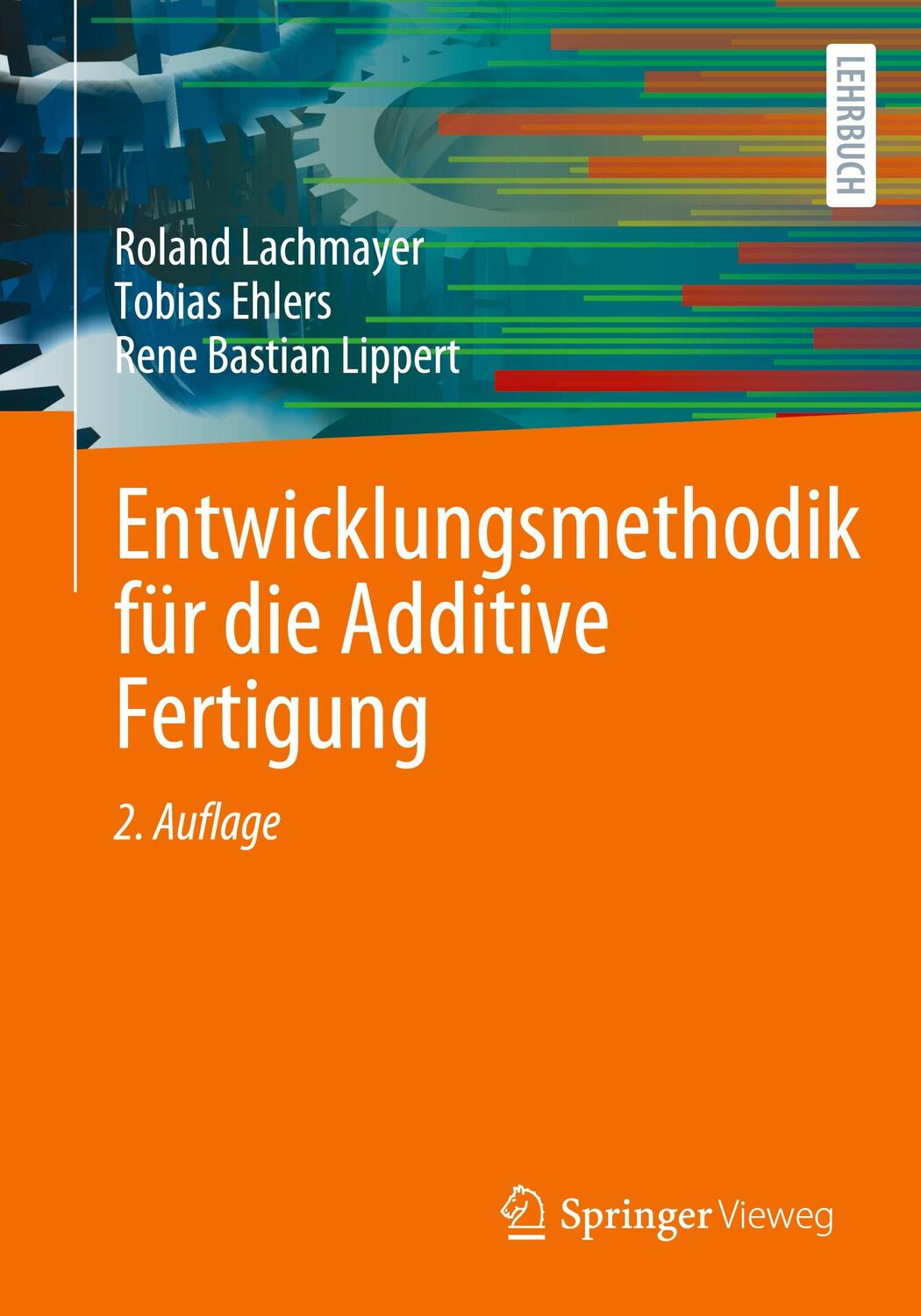 Cover: 9783662659236 | Entwicklungsmethodik für die Additive Fertigung | Lachmayer (u. a.)