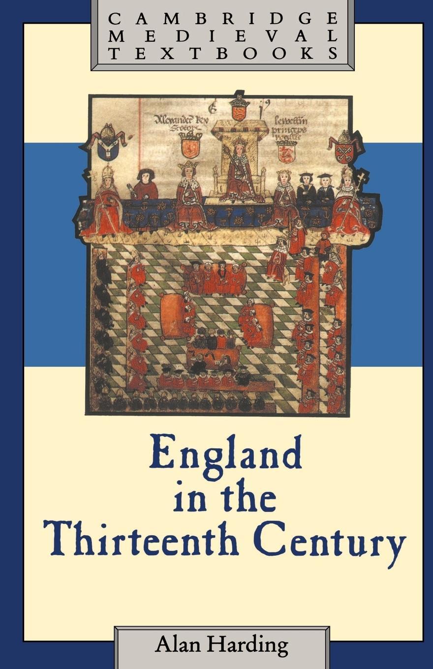 Cover: 9780521316125 | England in the Thirteenth Century | Alan Harding | Taschenbuch | 2003