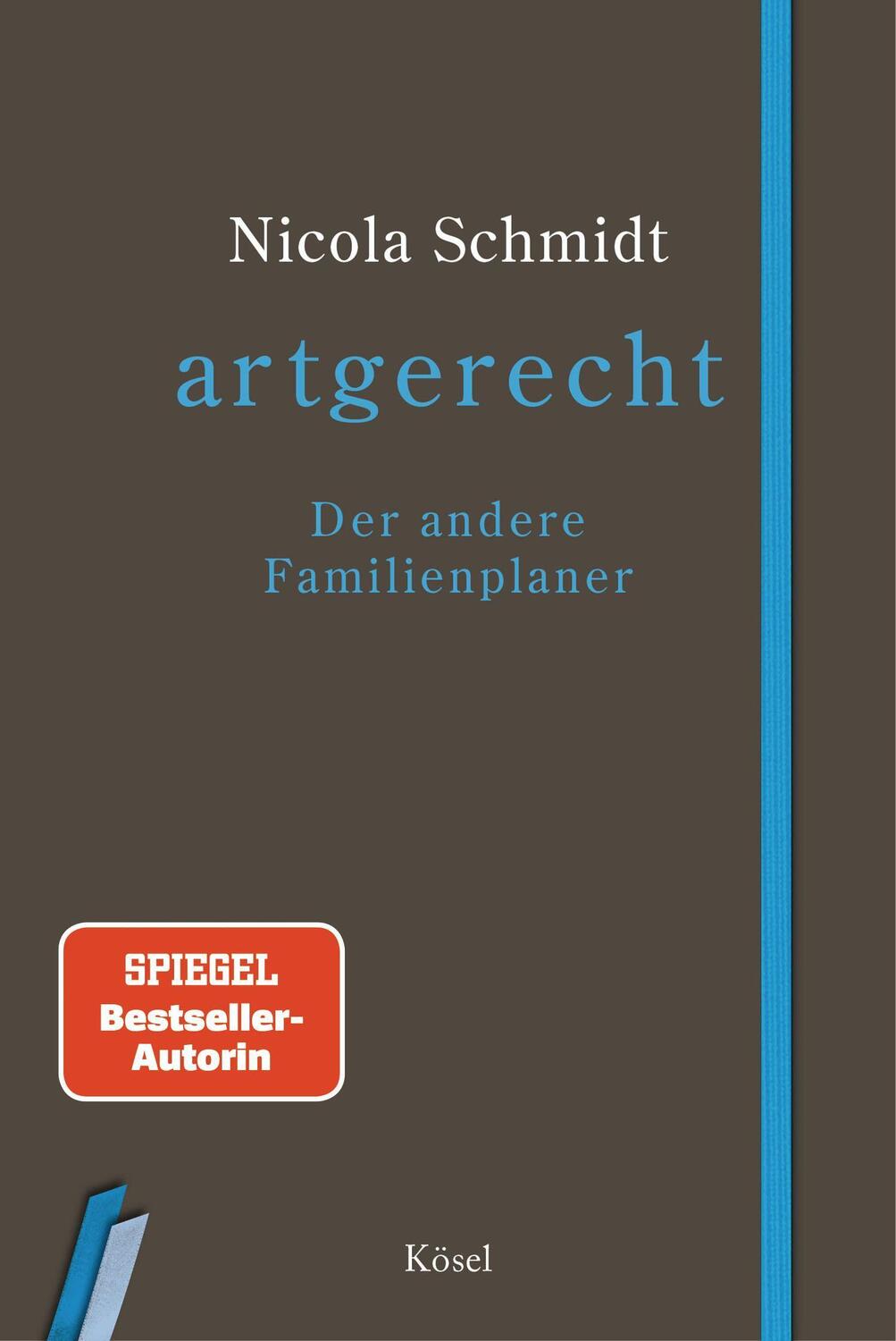 Cover: 9783466311378 | artgerecht - Der andere Familienplaner | Nicola Schmidt | Kalender
