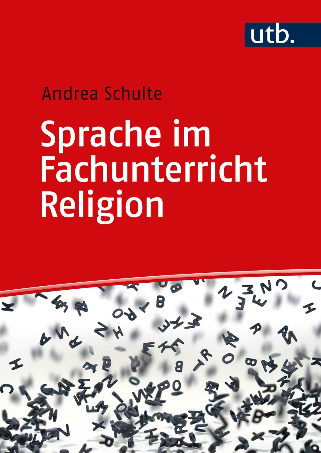 Cover: 9783825262051 | Sprache im Fachunterricht Religion | Ein Studien- und Arbeitsbuch