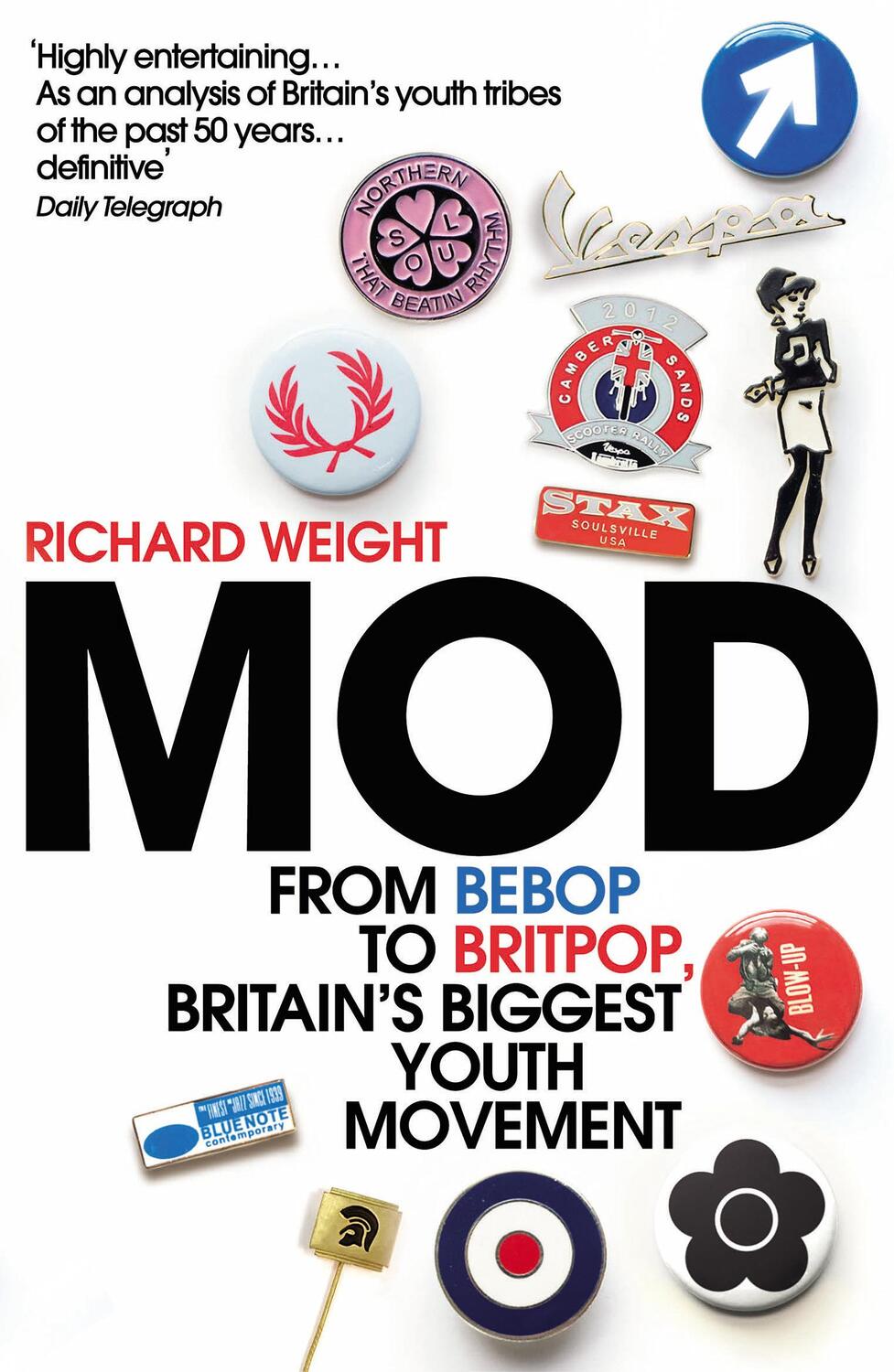 Cover: 9780099597889 | MOD | From Bebop to Britpop, Britain's Biggest Youth Movement | Weight