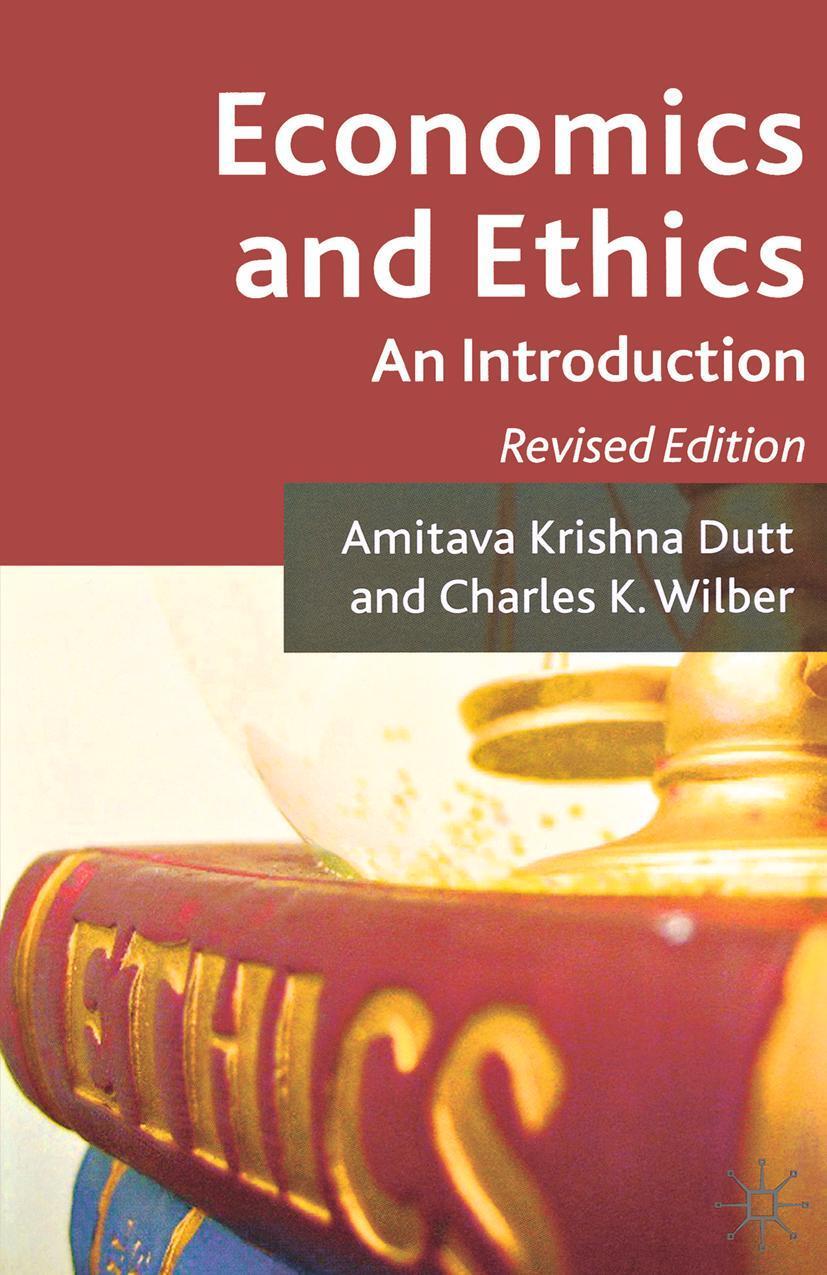 Cover: 9781137347558 | Economics and Ethics | An Introduction | A. Dutt (u. a.) | Taschenbuch