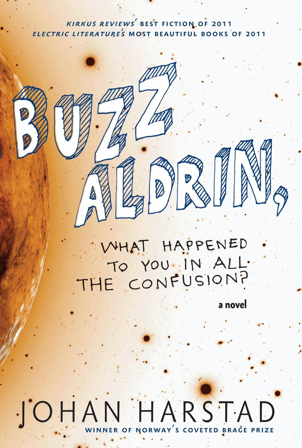 Cover: 9781609804114 | Buzz Aldrin, What Happened To You In All The Confusion? | Taschenbuch