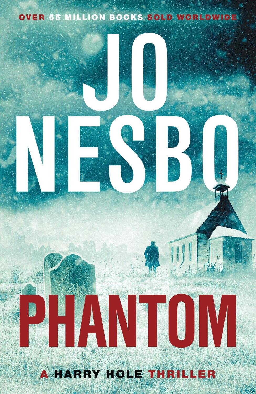 Cover: 9780099554783 | Phantom | Jo Nesbo | Taschenbuch | Kartoniert / Broschiert | Englisch