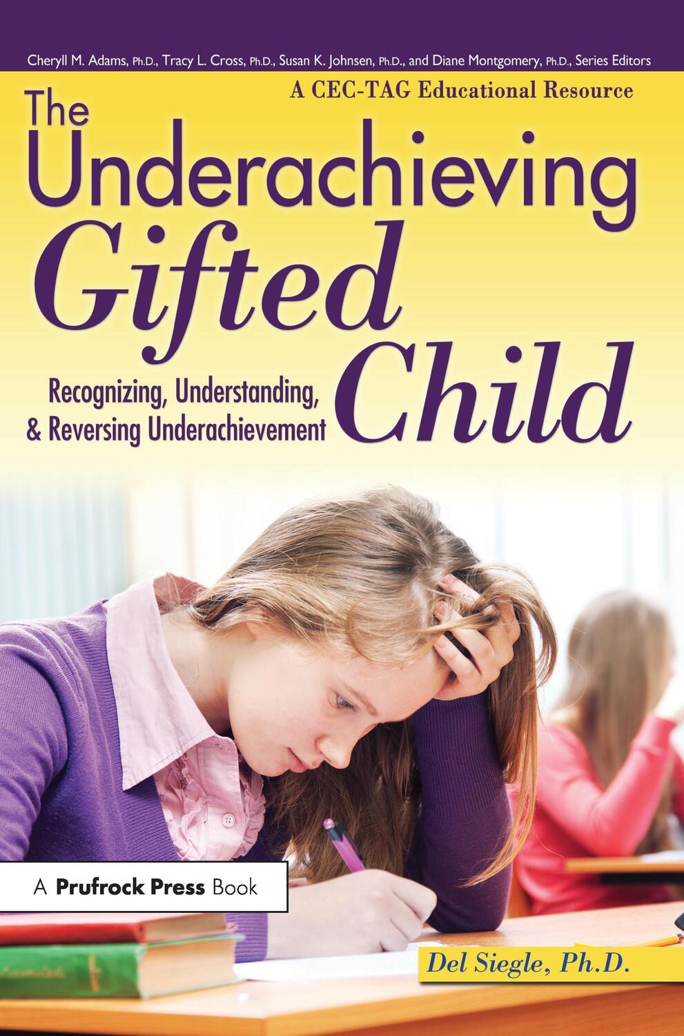 Cover: 9781593639563 | The Underachieving Gifted Child: Recognizing, Understanding, and...