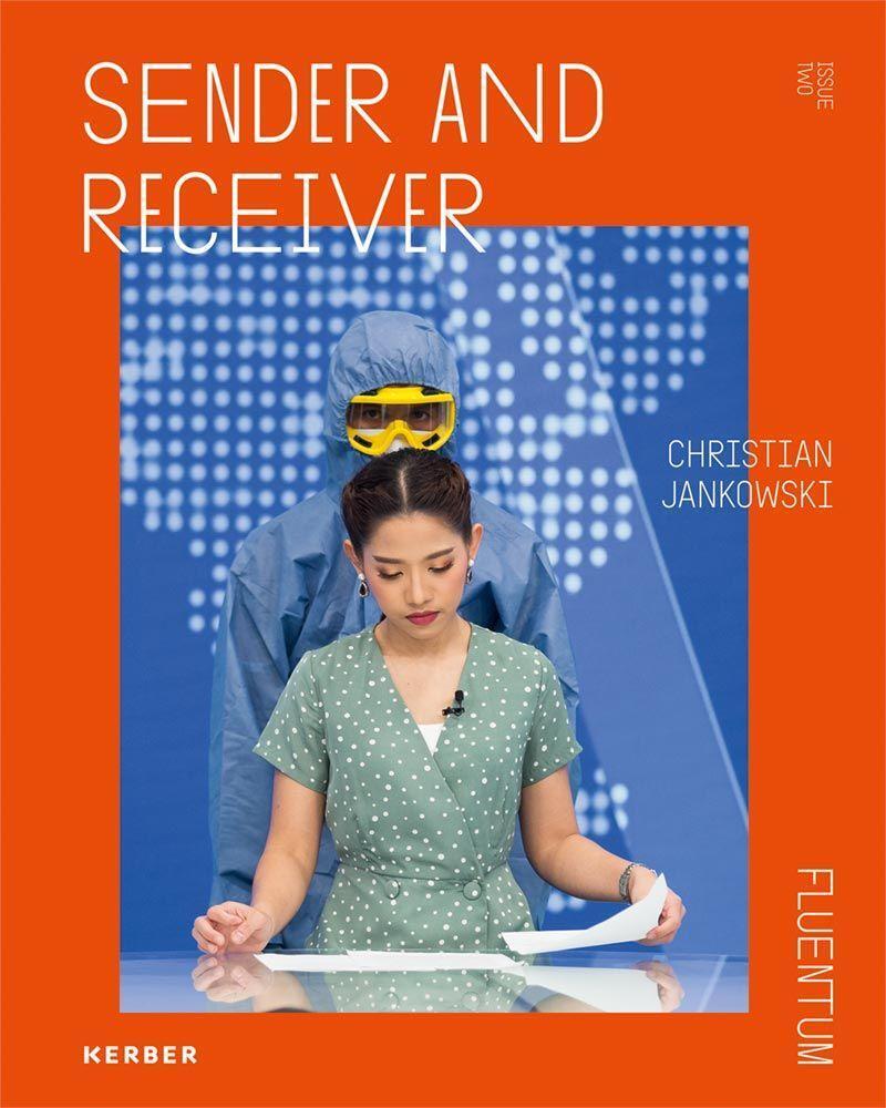Cover: 9783735607560 | Christian Jankowski | Sender and Receiver | Buch | 184 S. | Deutsch