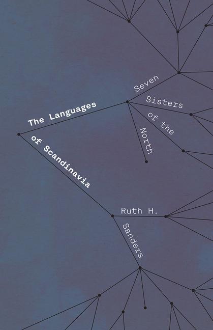Cover: 9780226759753 | The Languages of Scandinavia | Seven Sisters of the North | Sanders