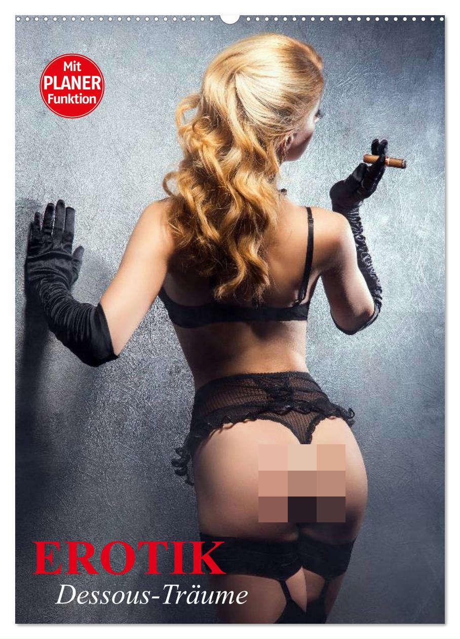 Cover: 9783457021118 | Erotik. Dessous-Träume (Wandkalender 2025 DIN A2 hoch), CALVENDO...