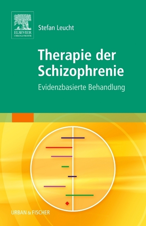 Cover: 9783437243509 | Therapie der Schizophrenie | Evidenzbasierte Behandlung | Leucht
