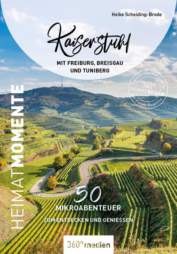 Cover: 9783968553856 | Kaiserstuhl mit Freiburg, Breisgau und Tuniberg - HeimatMomente | Buch