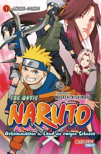 Cover: 9783551773951 | Naruto - The Movie: Geheimmission im Land des ewigen Schnees. Bd.1