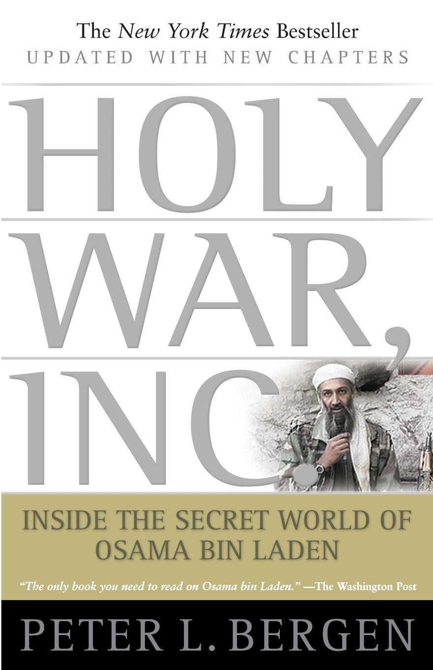 Cover: 9780743234955 | Holy War, Inc. | Inside the Secret World of Osama Bin Laden | Bergen