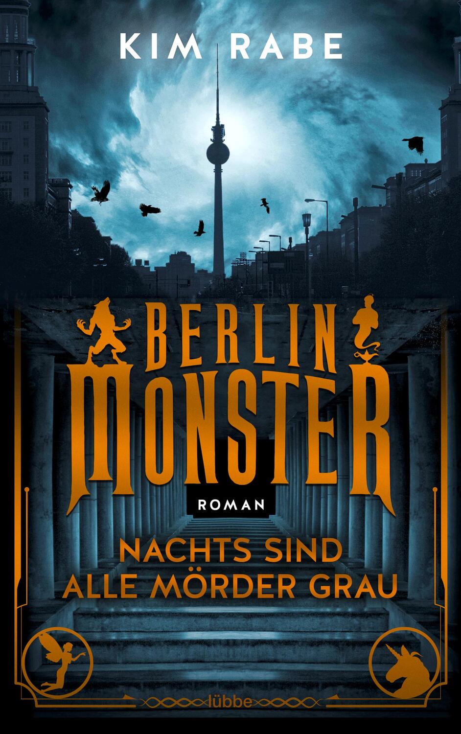 Cover: 9783404184187 | Berlin Monster - Nachts sind alle Mörder grau | Roman | Kim Rabe