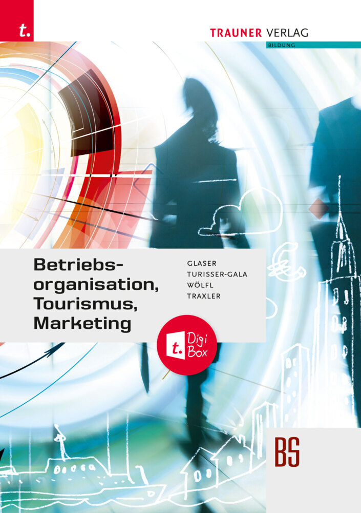 Cover: 9783991133230 | Betriebsorganisation, Tourismus, Marketing + TRAUNER-DigiBox | Buch