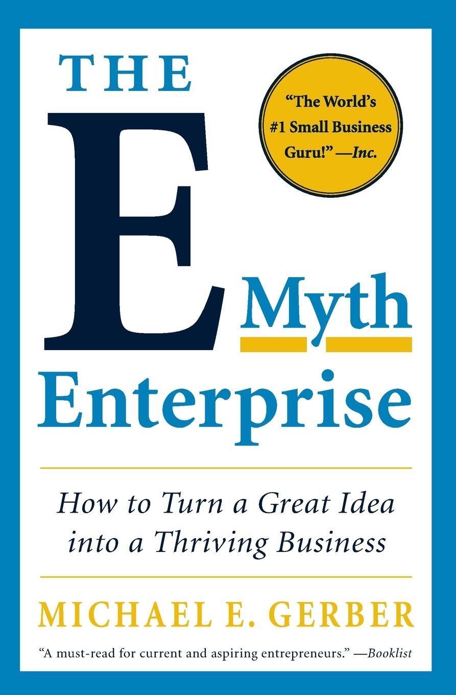Cover: 9780061733826 | The E-Myth Enterprise | Michael E Gerber | Taschenbuch | Paperback