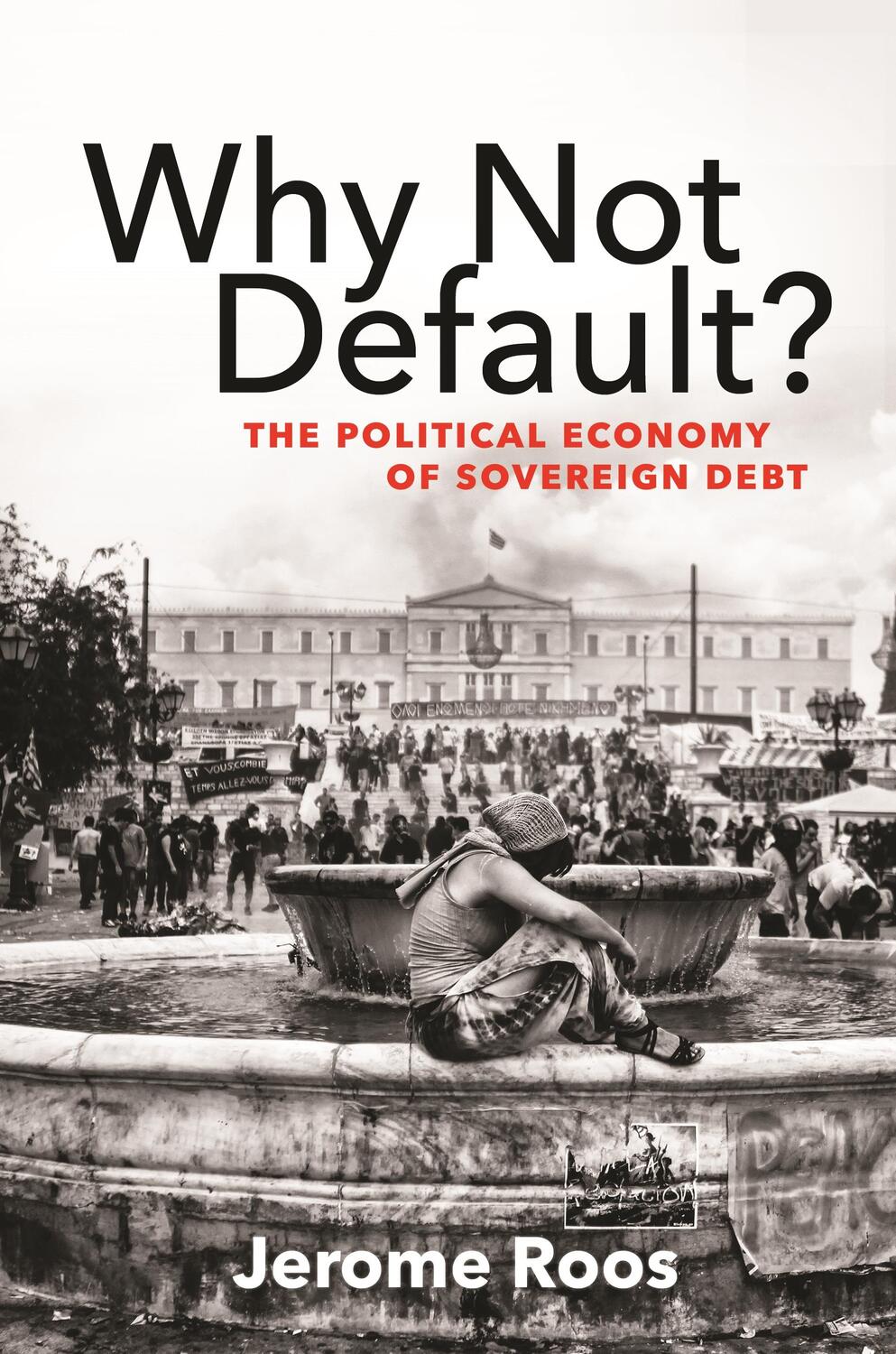 Cover: 9780691217437 | Why Not Default? | Jerome E Roos | Taschenbuch | Englisch | 2021