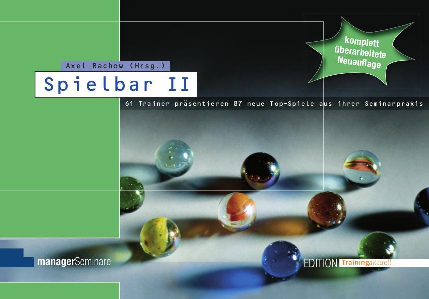 Cover: 9783931488635 | Spielbar 2 | Axel Rachow | Taschenbuch | Edition Training aktuell