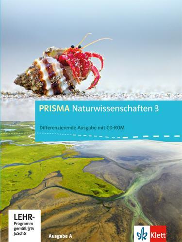 Cover: 9783120689508 | PRISMA Naturwissenschaften 3. Ausgabe A - Differenzierende Ausgabe....