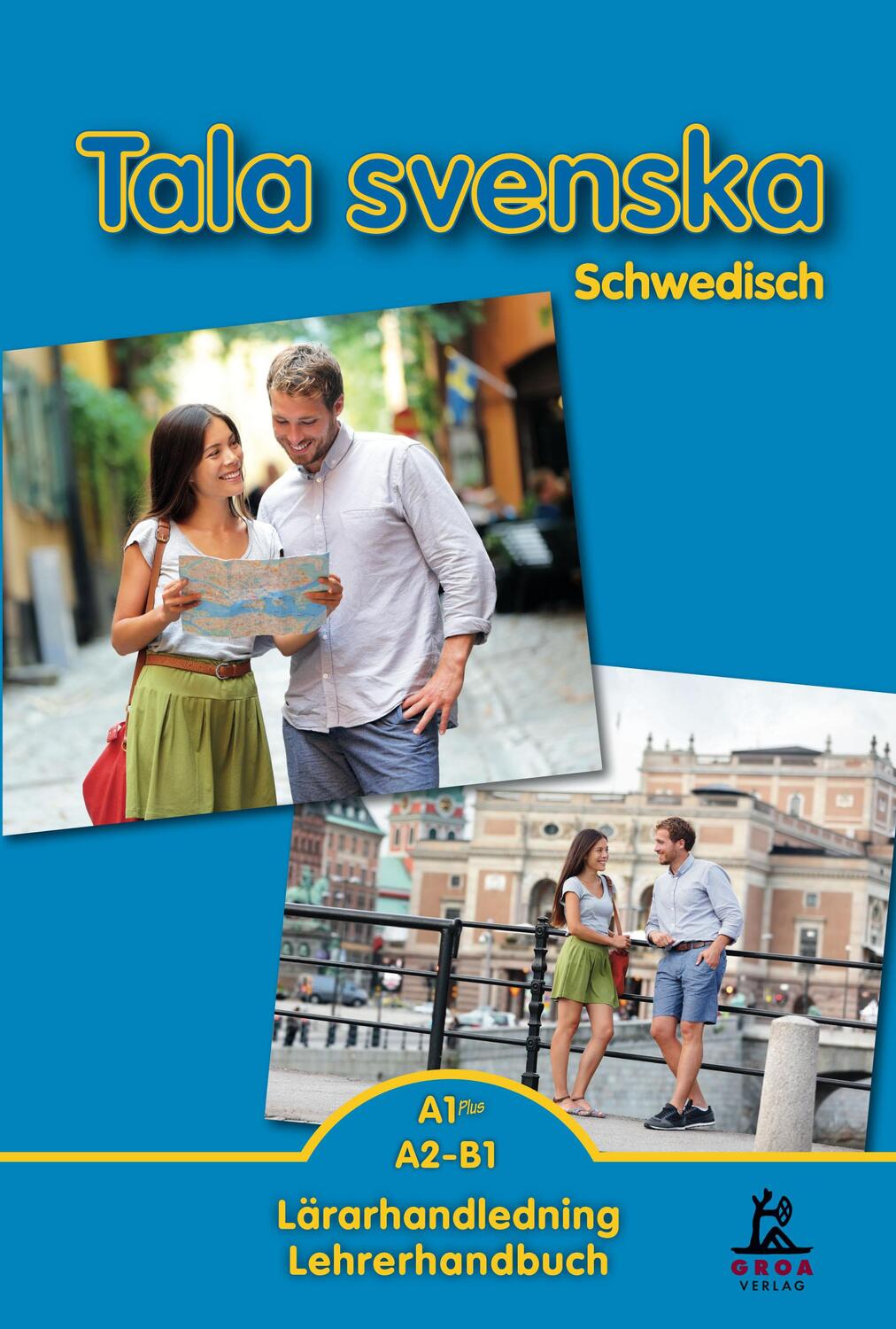 Cover: 9783933119377 | Tala svenska - Schwedisch A1 Plus / A2-B1 | Erbrou Olga Guttke | Buch