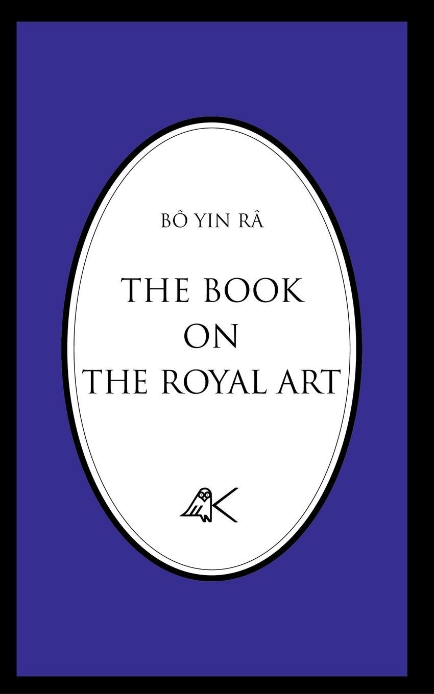 Cover: 9780915034130 | The Book on the Royal Art | Bô Yin Râ | Taschenbuch | Paperback | 2000