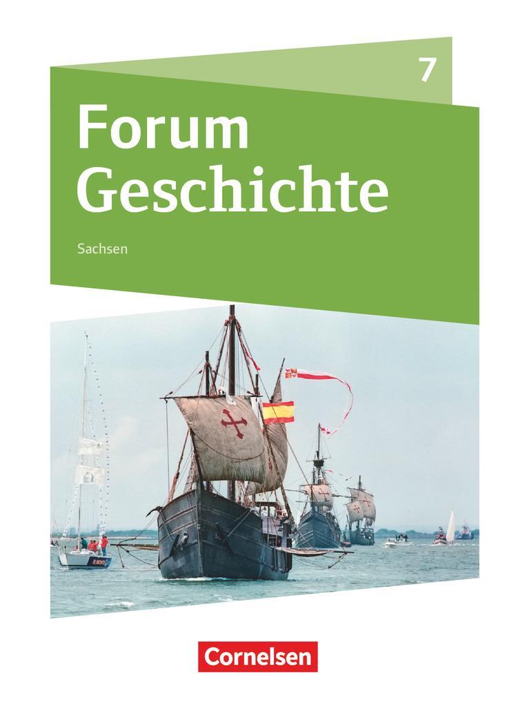 Cover: 9783060657872 | Forum Geschichte 7. Schuljahr - Gymnasium Sachsen - Schülerbuch | Buch