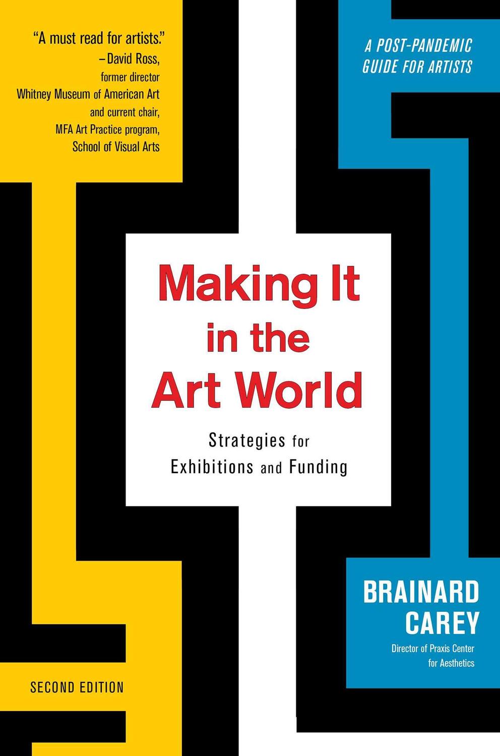 Cover: 9781621537656 | Making It in the Art World: Strategies for Exhibitions and Funding