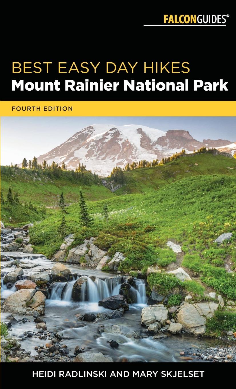 Cover: 9781493032044 | Best Easy Day Hikes Mount Rainier National Park | Radlinski (u. a.)