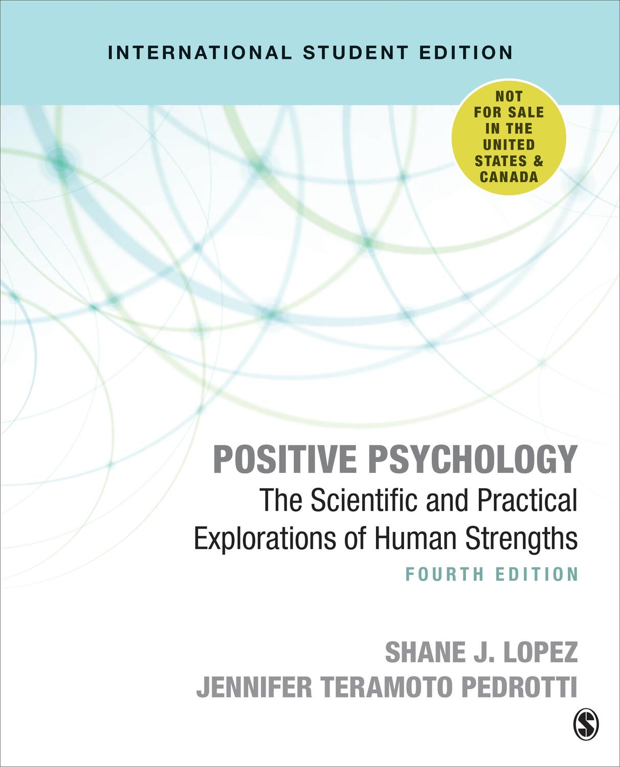 Cover: 9781506389899 | Positive Psychology - International Student Edition | Snyder (u. a.)