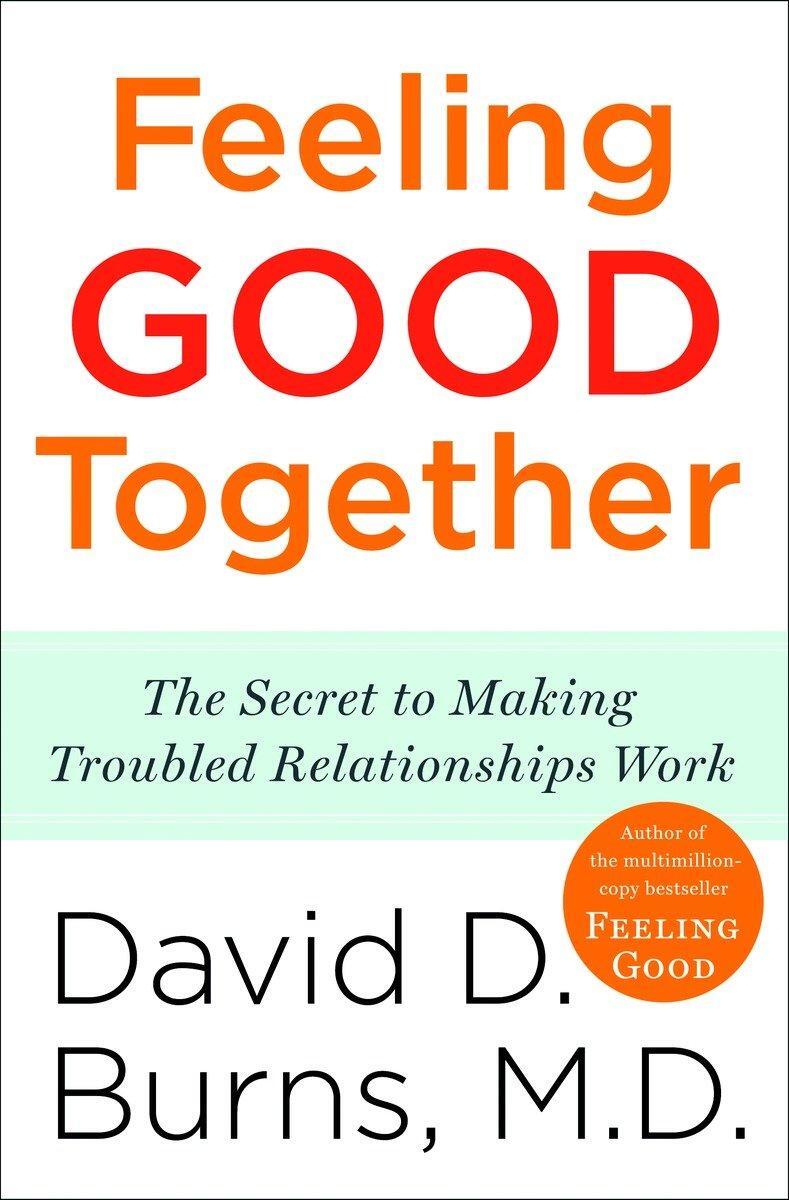Cover: 9780767920827 | Feeling Good Together | David D Burns | Taschenbuch | Englisch | 2010