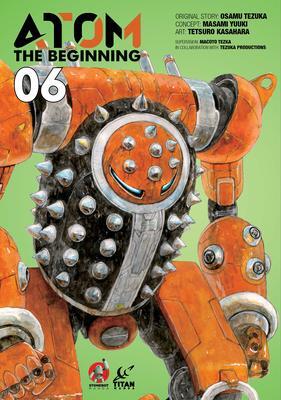 Cover: 9781787740037 | ATOM: The Beginning Vol. 6 | Masami Yuuki (u. a.) | Taschenbuch | 2023