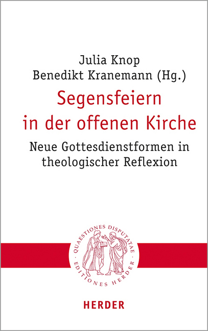 Cover: 9783451023057 | Segensfeiern in der offenen Kirche | Julia Knop (u. a.) | Taschenbuch