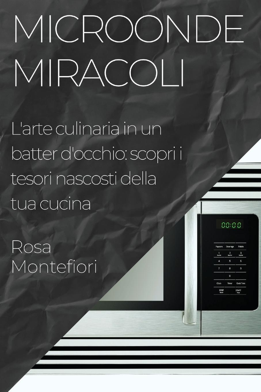 Cover: 9781835592854 | Microonde Miracoli | Rosa Montefiori | Taschenbuch | Paperback | 2023