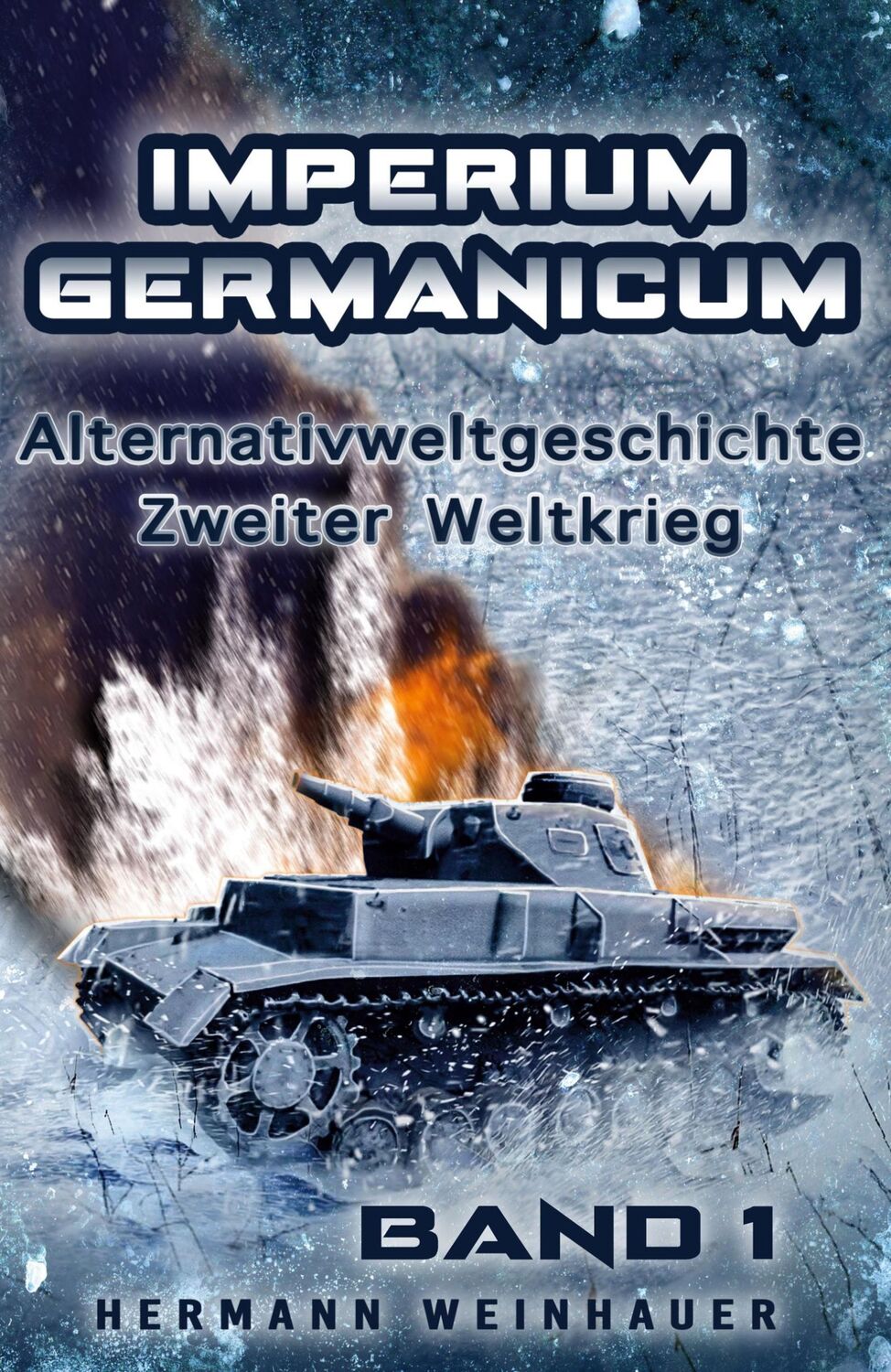 Cover: 9783964032614 | Imperium Germanicum Band 1 | Schicksalsfrage Stalingrad | Weinhauer