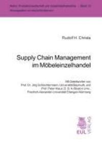 Cover: 9783899362213 | Supply Chain Management im Möbeleinzelhandel | Rudolf H. Christa