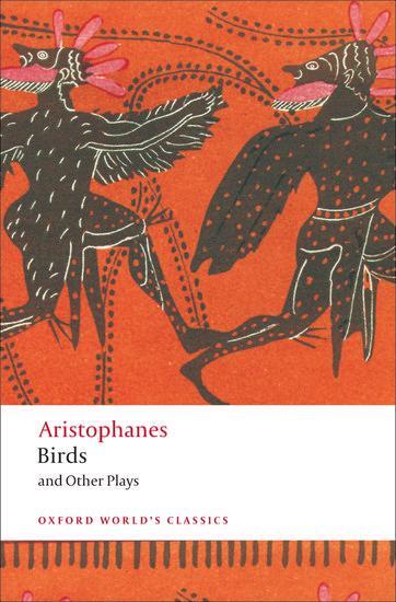 Cover: 9780199555673 | Birds and Other Plays | Aristophanes | Taschenbuch | Englisch | 2008