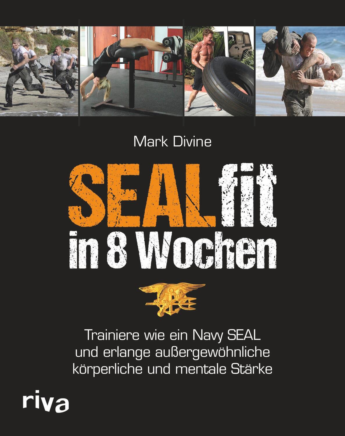 Cover: 9783868835205 | SEALfit in 8 Wochen | Mark Divine | Taschenbuch | 272 S. | Deutsch