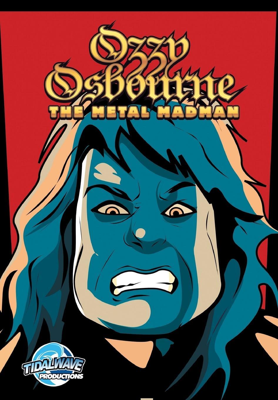 Cover: 9781948216296 | Orbit | Ozzy Osbourne: The Metal Madman | Michael Frizell | Buch