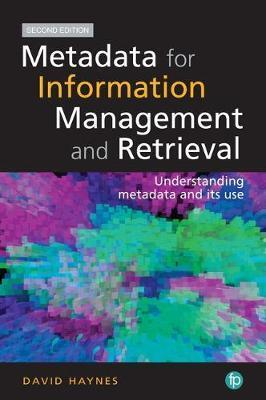 Cover: 9781856048248 | Metadata for Information Management and Retrieval | David Haynes