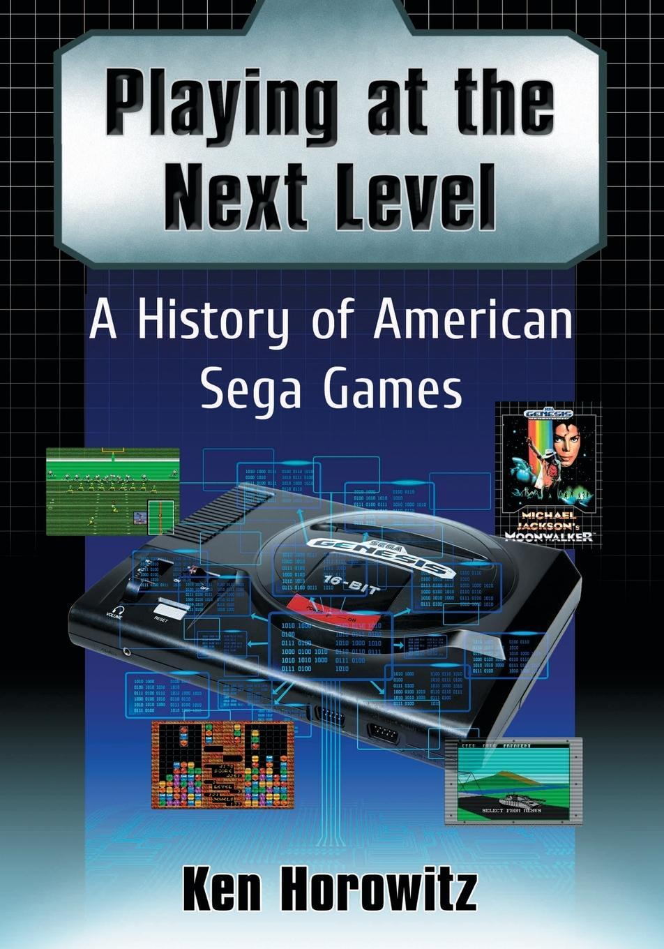 Cover: 9780786499946 | Playing at the Next Level | A History of American Sega Games | Buch