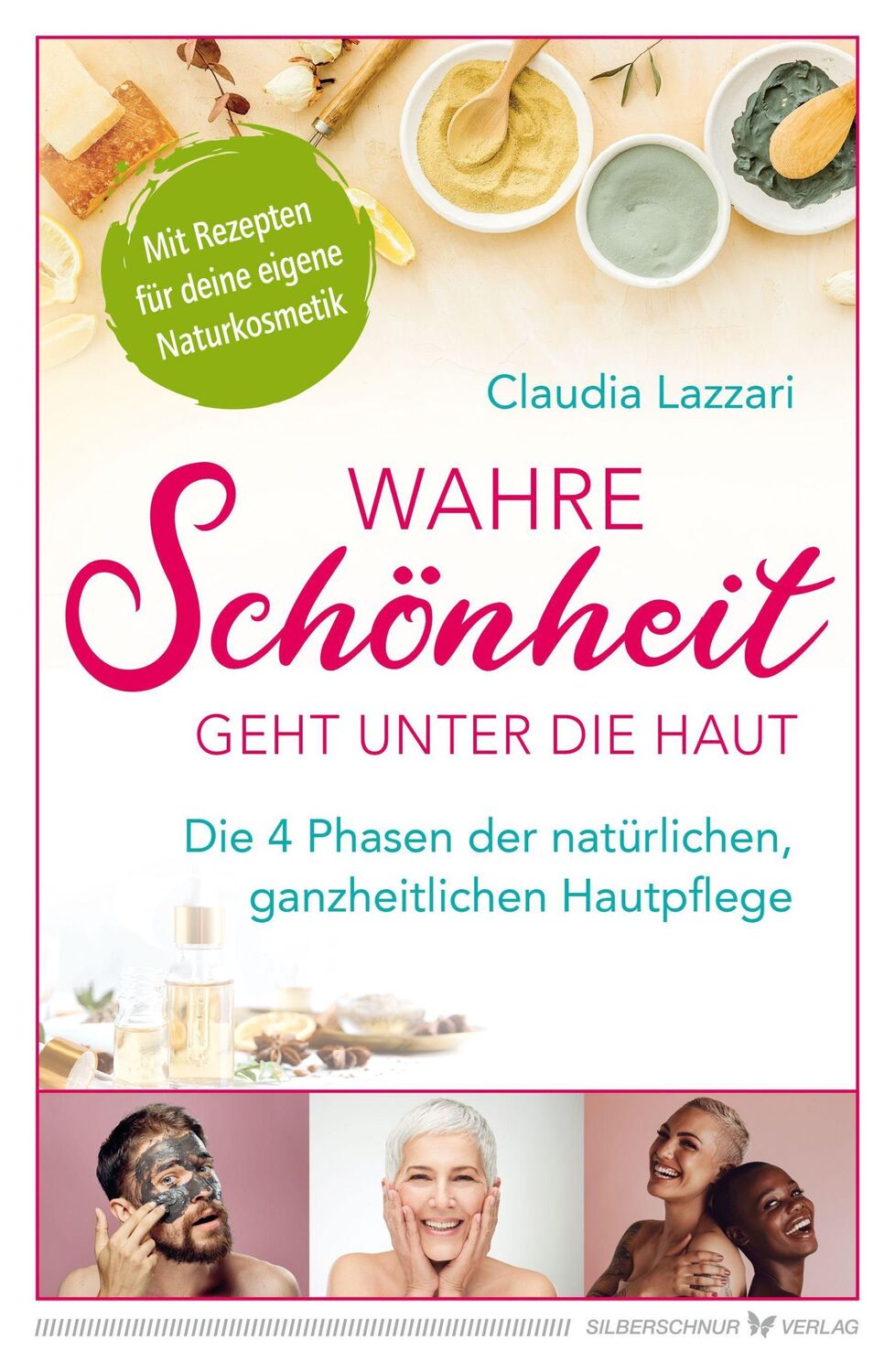 Cover: 9783969330241 | Wahre Schönheit geht unter die Haut | Claudia Lazzari | Taschenbuch