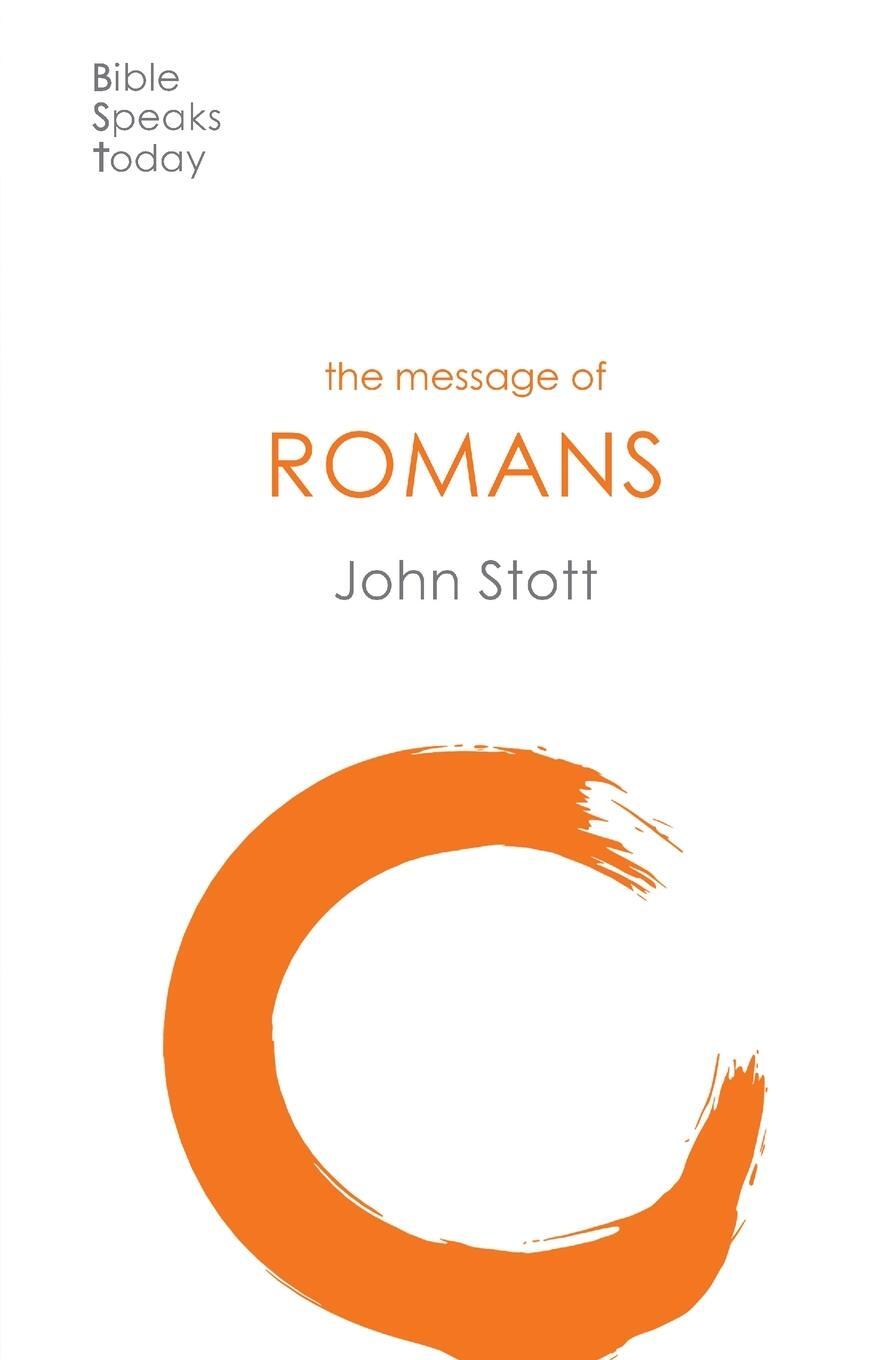 Cover: 9781789741506 | The Message of Romans | God's Good News For The World | John Stott